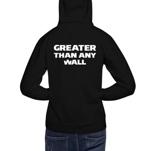 Sudadera Unisex (hoodie) Greater Than Any Wall
